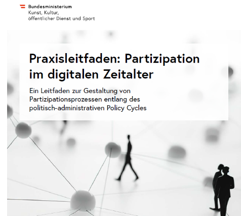 Praxisleitfaden: Partizipation im digitalen Zeitalter Praxisleitfaden: Partizipation im digitalen Zeitalter