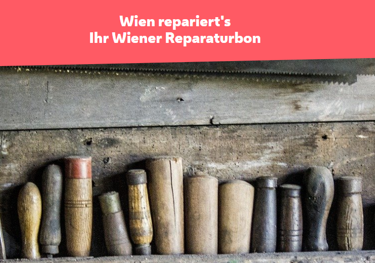 Förderprogramm Wien repariert's - Der Wiener Reparaturbon.jpg