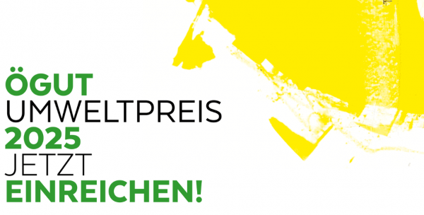 ÖGUT-Umweltpreis 2025 – Start der Einreichung ÖGUT-Umweltpreis 2025 – Start der Einreichung