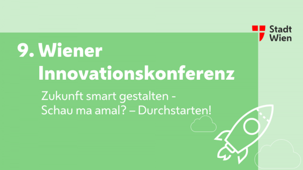9. Wiener Innovationskonferenz 9. Wiener Innovationskonferenz